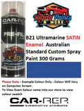B21 Ultramarine SATIN Enamel Australian Standard Custom Spray Paint 300 Grams
