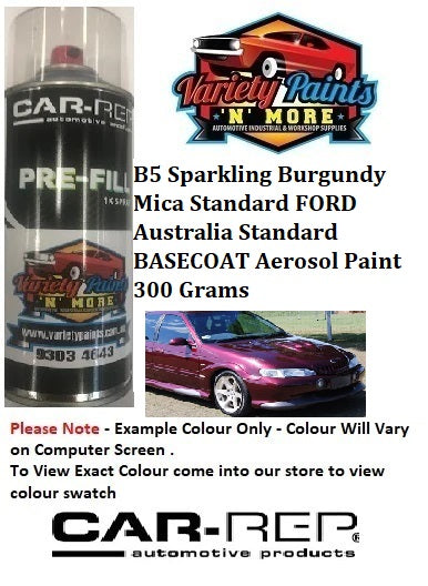 B5 Sparkling Burgundy Mica Standard FORD Australia Standard BASECOAT Aerosol Paint 300 Grams