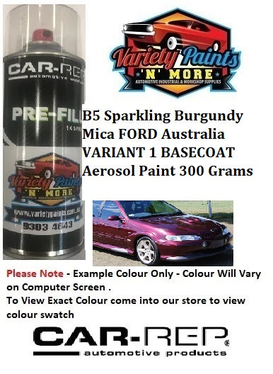 B5 Sparkling Burgundy Mica FORD Australia VARIANT 1 (DARKER) BASECOAT Aerosol Paint 300 Grams B5888FAUSV1-A