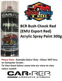 BCR Bush Chook Red (EMU Export Red) Acrylic Spray Paint 300g