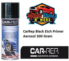 CarRep BLACK Etch Primer Aerosol 300 Gram 