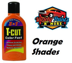 T Cut Colorfast Polish Orange 500ml NEW COLOUR Variety Paints N More 