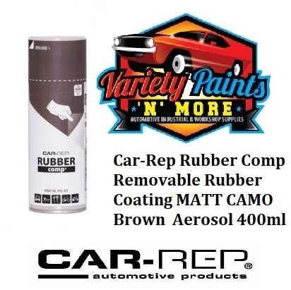 Car-Rep Rubber Comp Removable Rubber Coating MATT CAMO Brown  Aerosol 400ml