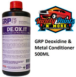 GRP Deoxidine & Metal Conditioner 500ML 