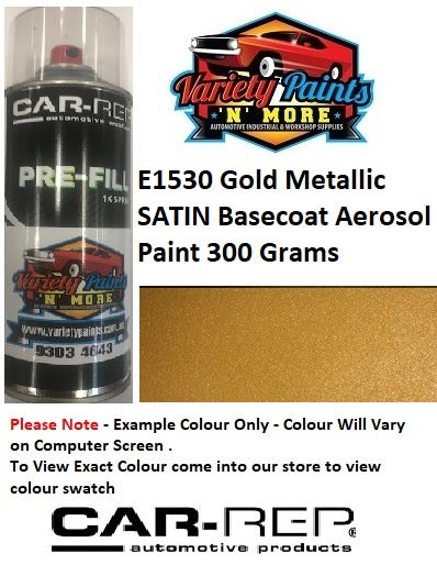 E1530 Gold Metallic SATIN Aerosol Paint 300 Grams