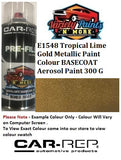 E1548 Tropical Lime Gold Metallic Paint Colour BASECOAT Aerosol Paint 300 Grams