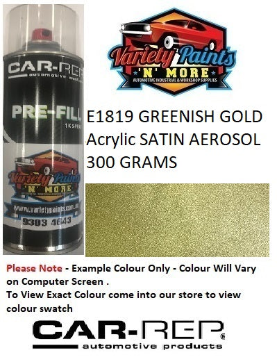 E1819 GREENISH GOLD Acrylic SATIN AEROSOL 300 GRAMS