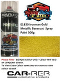 E1830 Ironman Gold Metallic Basecoat  Spray Paint 300g 