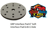GRP Interface Pad 6" Soft Interface Pad 6+8+1 Hole