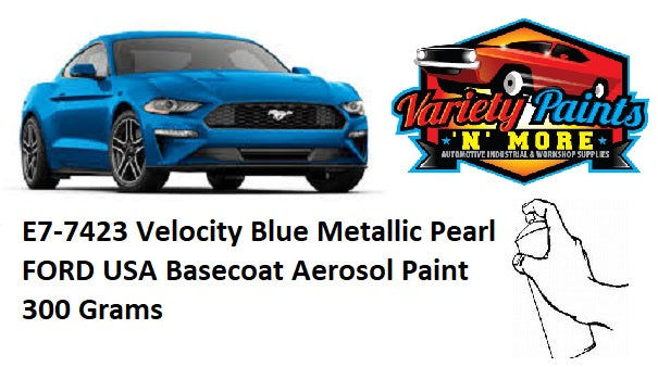 E7-7423 Velocity Blue Metallic Pearl FORD USA Basecoat Aerosol Paint 300 Grams