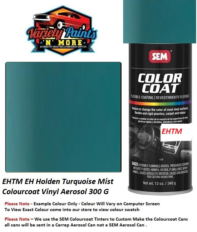 EHTM EH Holden Turquoise Mist Colourcoat Vinyl Aerosol 300 Grams