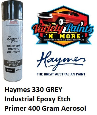 Haymes 330 GREY Industrial Epoxy Etch Primer 400 Gram Aerosol