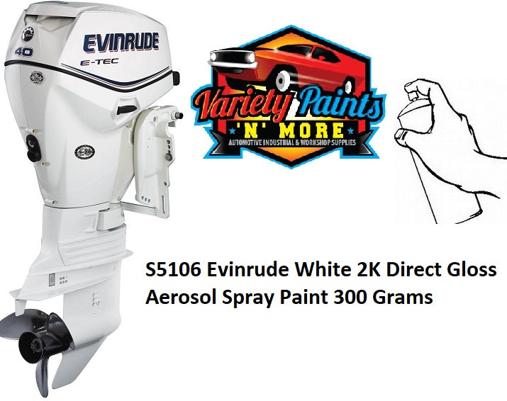 S5106 Evinrude White 2K Direct Gloss Aerosol Spray Paint 300 Grams