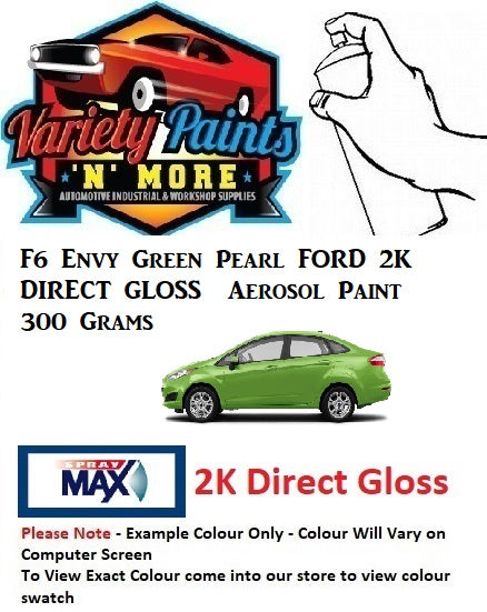 F6 Envy Green Pearl FORD 2K DIRECT GLOSS  Aerosol Paint 300 Grams
