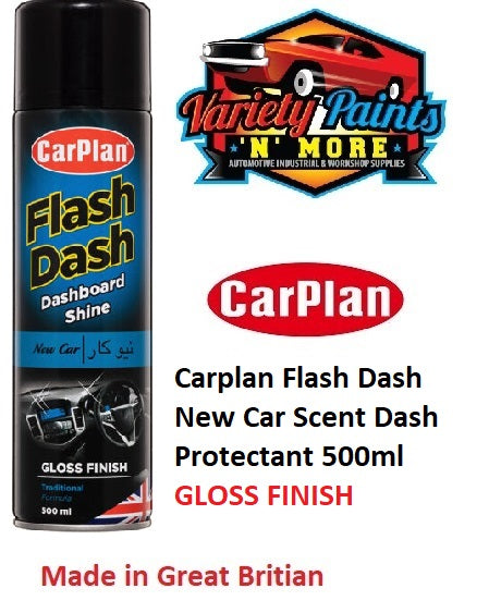 Carplan Flash Dash New Car Scent Dash Protectant 500ml GLOSS FINISH