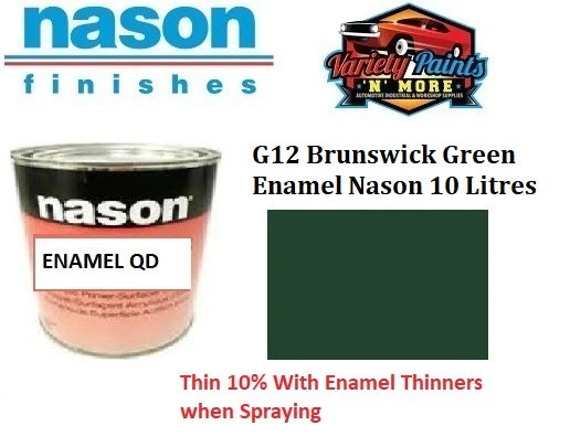 G12 Brunswick Green /Holly Green Gloss Enamel Nason 10 Litres