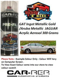 GAT Ingot Metallic Gold /Aruba Metallic  JAGUAR Acrylic Aerosol 300 Grams