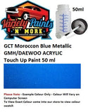 GCT Moroccon Blue Metallic GMH/DAEWOO ACRYLIC Touch Up Bottle 50ml 
