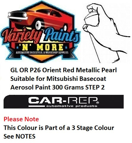 GL/P26 Orient Red /Rally Red Metallic Pearl Suitable for Mitsubishi Basecoat Aerosol Paint 300 Grams STEP 2