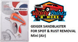 Geiger Sandblaster for Spot & Rust Removal