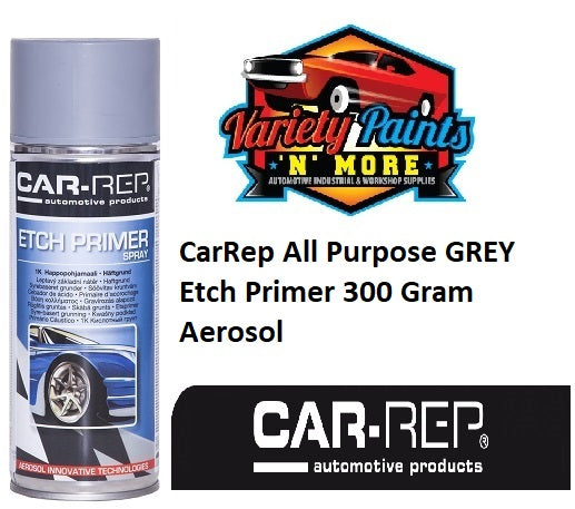 Car-Rep GREY Etch Primer Aerosol 300 Gram