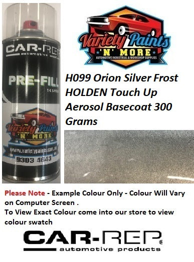H099 Orion Silver Frost HOLDEN Touch Up Aerosol Basecoat 300 Grams