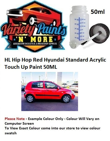 HL Hip Hop Red Hyundai Standard Acrylic Touch Up Paint 50ML