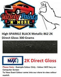 High SPARKLE BLACK Metallic 862 2K Direct Gloss 300 Grams 