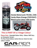 Honda Motorcycle YR196c /206 Candy Blaze Orange (TOPCOAT) Motorcycle Colour 300 Gram 