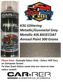 K3G Glittering Metallic/Gunmetal Grey Metallic KIA Basecoat  Aerosol Paint 300 Grams 