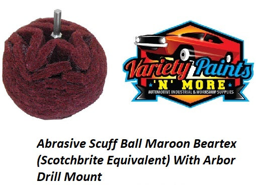 Abrasive Scuff Ball Maroon Beartex (Scotchbrite Equivalent) With Arbor Drill Mount