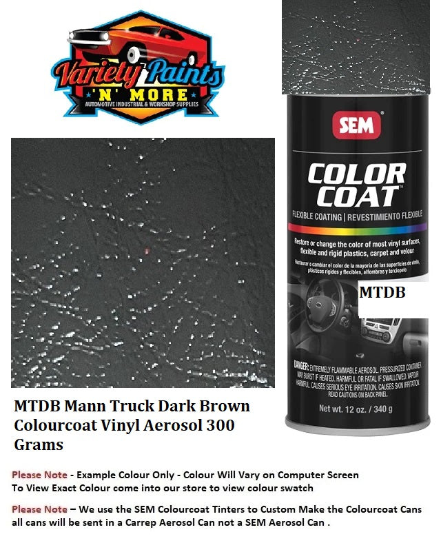MTDB Mann Truck Dark Brown Colourcoat Vinyl Aerosol 300 Grams