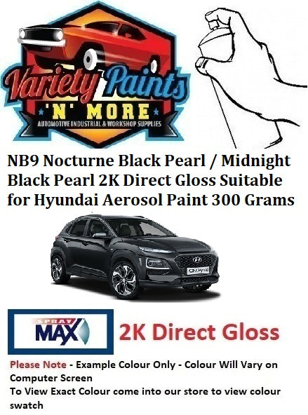 NB9 Nocturne Black Pearl / Midnight Black Pearl 2K Direct Gloss Suitable for Hyundai Aerosol Paint 300 Grams