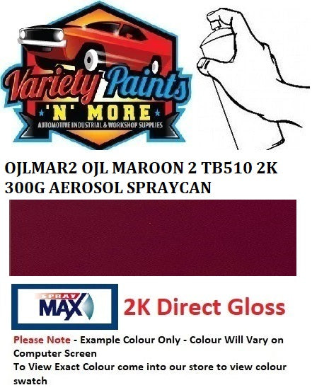 OJLMAR2 OJL MAROON 2 TB510 2K 300G AEROSOL SPRAYCAN