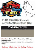 P13C5 DULUX Light Leather Acrylic SATIN Spray Paint 300g 