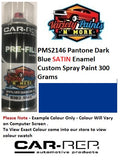 PMS2146 Pantone Dark Blue SATIN Enamel Custom Spray Paint 300 Grams 
