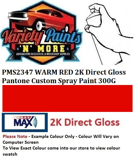 PMS2347 WARM RED 2K Direct Gloss Pantone Custom Spray Paint 300G