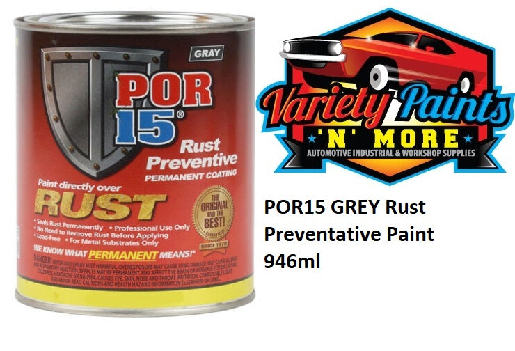 POR15 GREY Rust Preventative Paint 946ml 45204