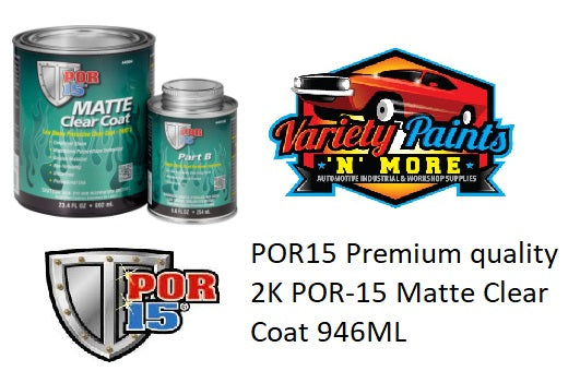 POR15 Premium quality 2-part POR-15 Matte Clear Coat 946ML
