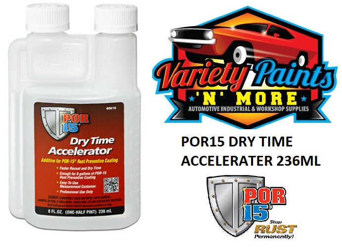 POR15 DRY TIME ACCELERATER 236ML