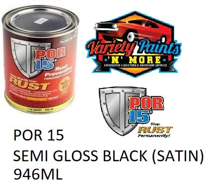 POR15 946ml Rust Preventative Paint Semi Gloss Black
