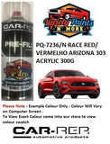 PQ-7236/N RACE RED/ VERMELHO ARIZONA 303 ACRYLIC 300G 