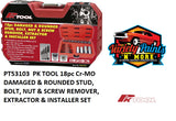 PKTool18pc Cr-MO DAMAGED & ROUNDED STUD, BOLT, NUT & SCREW REMOVER, EXTRACTOR & INSTALLER SET