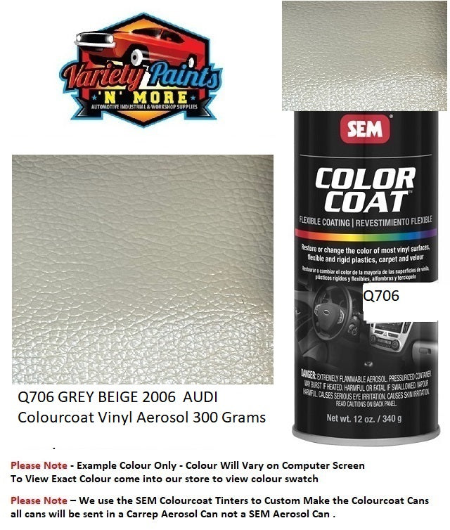 Q706 GREY BEIGE 2006 AUDI  Colourcoat Vinyl Aerosol 300 Grams
