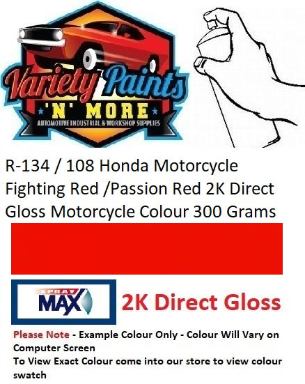 R-134 / 108 Honda Motorcycle Fighting Red /Passion Red 2K Direct Gloss Motorcycle Colour 300 Grams