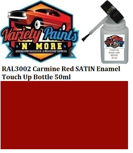 RAL3002 Carmine Red SATIN Enamel Touch Up Bottle 50ml