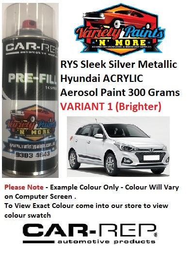 RYS Sleek Silver Metallic Hyundai ACRYLIC Aerosol Paint 300 Grams VARIANT 1 (Brighter)