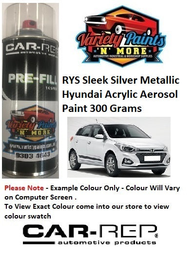 RYS Sleek Silver Metallic Hyundai ACRYLIC Aerosol Paint 300 Grams