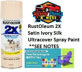 RustOleum 2X Satin Ivory Silk Ultracover Spray Paint 340 Grams