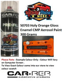 S0703 Holy Orange Gloss Enamel CMP Aerosol Paint 300 Grams